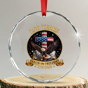 Christian Patriotic Eagle Cross Crystal Glass Ornament 250 Years Faith And Freedom USA Gift TS12 Transparent Glass 3'' Circle Print Your Wear