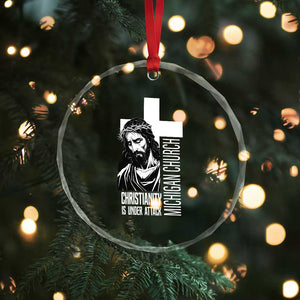 Christianity Is Under Attack Crystal Glass Ornament Jesus Stand for Faith Michigan Church TS02 Print Your Wear