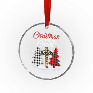 Christmas Begins With Christ Crystal Glass Ornament Leopard Cross Plaid Xmas Tree TS11 Print Your Wear