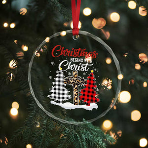 Christmas Begins With Christ Crystal Glass Ornament Leopard Cross Plaid Xmas Tree TS11 Print Your Wear