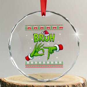 Christmas Bruh 67 Green Hands Meme Crystal Glass Ornament Funny Six Seven Meme Holiday Ugly Sweater TS02 Transparent Glass 3'' Circle Print Your Wear