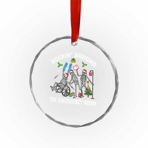 Christmas ER Nurse Crystal Glass Ornament Rockin Around Skeleton Emergency Room RN TS10 Print Your Wear