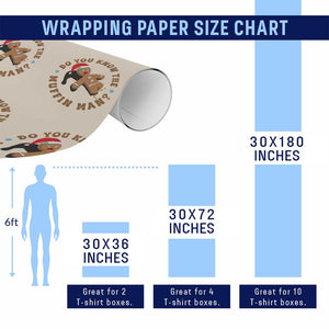 Christmas Gingerbread Wrapping Paper Roll Funny Do You Know The Muffin Man TS11 Print Your Wear