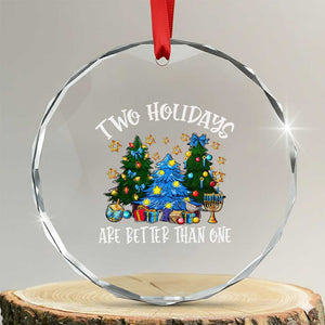 Christmas Hanukkah Crystal Glass Ornament Two Holidays Are Better Than One Christmukkah Tree TS11 Transparent Glass 3'' Circle Print Your Wear