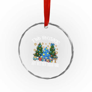 Christmas Hanukkah Crystal Glass Ornament Two Holidays Are Better Than One Christmukkah Tree TS11 Print Your Wear