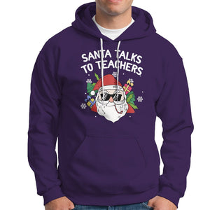 Christmas Hoodie Santa Talks To Teachers Funny Xmas TS09 Purple Printyourwear