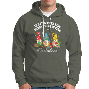 Christmas Hoodie Teacher Crew Gnomie It's Fine We're Fine Everything Is Fine TS09 Military Green Printyourwear