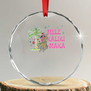 Christmas In Hawaii Crystal Glass Ornament Mele Kalikimaka Hula Girls Palm Tree TS11 Transparent Glass 3'' Circle Print Your Wear