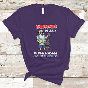 Christmas in July T Shirt Christmas Christmas In July No Milk And Cookies Just Beer And BBQ TS02 Purple Printyourwear
