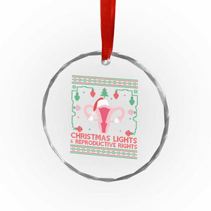 Christmas Lights And Reproductive Rights Ugly Christmas Crystal Glass Ornament Feminist Holiday Gift TS12 Print Your Wear