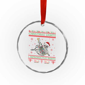 Christmas Lights And Reproductive Rights Ugly Christmas Crystal Glass Ornament Feminist Raccoon Gift TS12 Print Your Wear