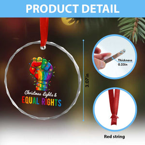 Christmas Lights Equal Rights Crystal Glass Ornament LGBT Hands Supporter Gift TS12 Print Your Wear