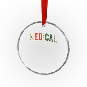 Christmas Medical Assistant Crystal Glass Ornament MA Nurse Grad Gift TS10 Print Your Wear