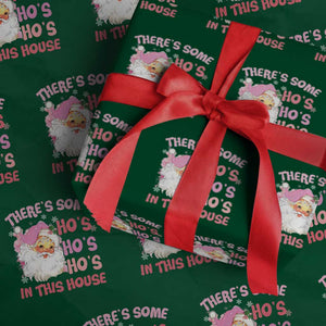 Christmas Pink Santa Wrapping Paper Roll There’s Some Ho’s In This House Retro Xmas Vibe TS02 Green Print Your Wear