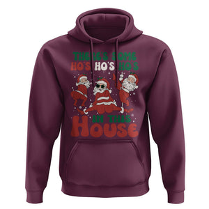 Christmas Santa Hoodie Theres Some Hos In This House Funny Xmas TS02 Maroon Printyourwear