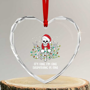 Christmas Skeleton Heart Crystal Glass Ornament It's Fine I'm Fine Everything Is Fine Xmas Light Funny TS02 Transparent Glass 3'' Heart Print Your Wear