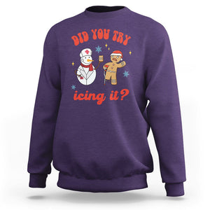 Christmas Sweatshirt Did You Try Icing It? Snowman Nurse Snap Gingerbread TS09 Purple Printyourwear