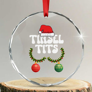Christmas Tinsel Tits Crystal Glass Ornament Funny Xmas Couple Matching TS11 Transparent Glass 3'' Circle Print Your Wear