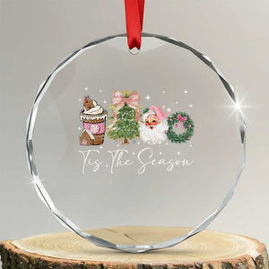 Christmas Tis The Season Crystal Glass Ornament Cute Winter Old Xmas Vintage Pink Santa Claus TS10 Transparent Glass 3'' Circle Print Your Wear