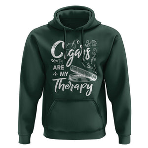 Cigar Lover Hoodie Cigars Are My Therapy Smoker Smoking TS09 Dark Forest Green Print Your Wear