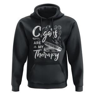 Cigar Lover Hoodie Cigars Are My Therapy Smoker Smoking TS09 Black Print Your Wear