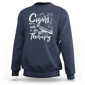 Cigar Lover Sweatshirt Cigars Are My Therapy Smoker Smoking TS09 Navy Print Your Wear
