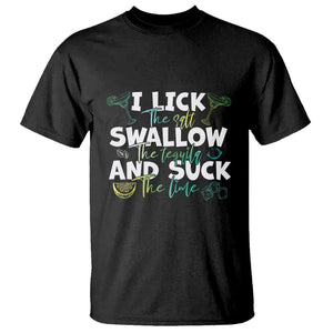 Cinco De Mayo T Shirt - I Lick The Salt Swallow The Tequila Funny Holiday Humor Tee TS09 Black Printyourwear