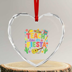 Cinco De Mayo Teacher Heart Crystal Glass Ornament Teach Like Its A Fiesta TS14 Transparent Glass 3'' Heart Print Your Wear