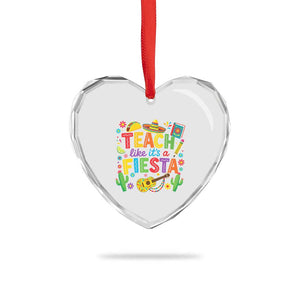Cinco De Mayo Teacher Heart Crystal Glass Ornament Teach Like Its A Fiesta TS14 Print Your Wear