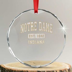 Classic Notre Dame Indiana Crystal Glass Ornament Est 1842 IN Retro Vintage Varsity TS02 Transparent Glass 3'' Circle Print Your Wear