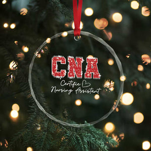 CNA Christmas Crystal Glass Ornament Certified Nursing Assistant Gift TS10 Print Your Wear