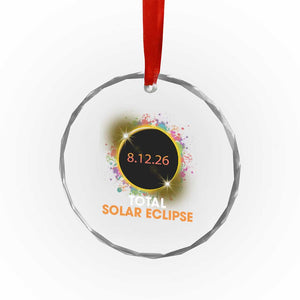 Colorful Paint Splatter 2026 Total Solar Eclipse Totality Astronomy Crystal Glass Ornament TS02 Print Your Wear