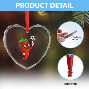 Cool Chili Pepper Soccer Player Heart Crystal Glass Ornament Mexican Spicy Food Lover TS12 Print Your Wear