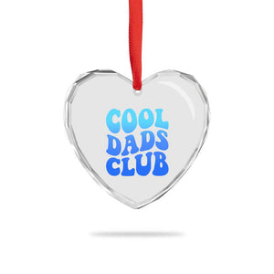 Cool Dads Club Blue Typography Heart Crystal Glass Ornament Fathers Day Gift TS12 Print Your Wear