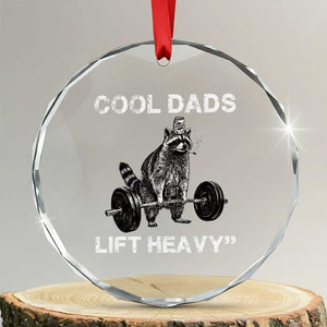 Cool Dads Lift Heavy Crystal Glass Ornament Gym Dad Raccoon TS14 Transparent Glass 3'' Circle Print Your Wear