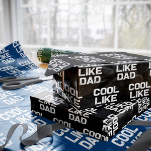 Cool Like Dad Wrapping Paper Roll Funny Newborn Gift Baby Shower TS10 Black Print Your Wear