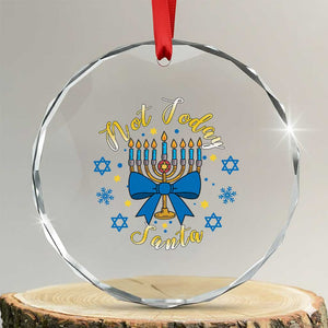 Coquette Hanukkah Menorah Bow Crystal Glass Ornament Not Today Santa Jewish Holiday Gift TS12 Transparent Glass 3'' Circle Print Your Wear