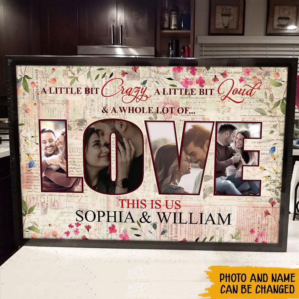 Personalized Photo Anniversary Poster This Is Us Whole Lot Of Love CTM Custom - Printyourwear