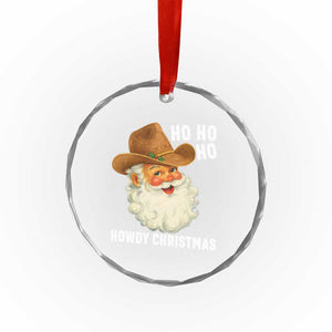 Cowboy Santa Christmas Crystal Glass Ornament Ho Ho Ho Howdy Christmas TS14 Print Your Wear