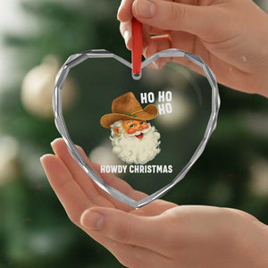 Cowboy Santa Christmas Heart Crystal Glass Ornament Ho Ho Ho Howdy Christmas TS14 Print Your Wear