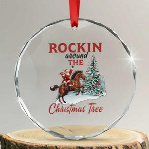 Cowboy Santa Western Christmas Crystal Glass Ornament Rockin Around The Xmas Tree TS14 Transparent Glass 3'' Circle Print Your Wear