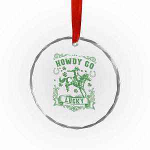 Cowboy St Patrick's Day Crystal Glass Ornament Howdy Go Lucky TS14 Print Your Wear