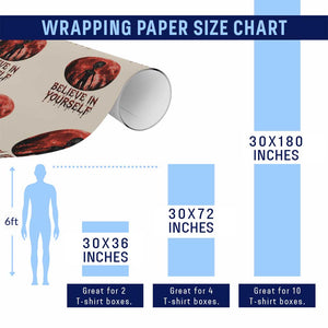 Creepy Alien Believe In Yourself Wrapping Paper Roll Funny Blood Moon Sci-Fi Horror Graphic TS02 Print Your Wear
