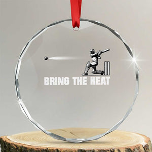 Cricket Player Crystal Glass Ornament Bring The Heat Batting TS10 Transparent Glass 3'' Circle Print Your Wear
