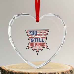 Crown Protest 250 Still No Kings Heart Crystal Glass Ornament American Independence Pride TS12 Transparent Glass 3'' Heart Print Your Wear