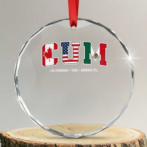 CUM Canada USA Mexico Patriotic Soccer Fans Crystal Glass Ornament