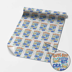 Cute But A Little Bit Crabby Wrapping Paper Roll Beach Crab Summer Vacation TS14 Christmas Plaid Print Your Wear
