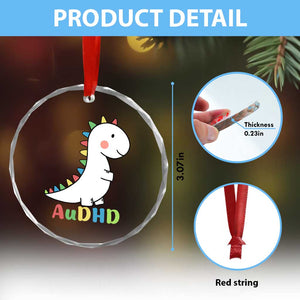Cute Dinosaur AuDHD Crystal Glass Ornament ADHD Awareness TS02 Print Your Wear