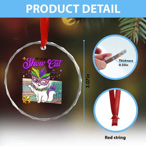 Cute Mardi Gras Cat Crystal Glass Ornament The Life Of The Showcat TS14 Print Your Wear