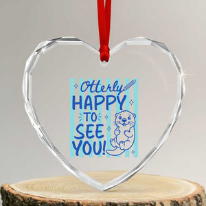 Cute Otter Pun Back To School Retro Preppy Heart Crystal Glass Ornament Otterly Happy To See You